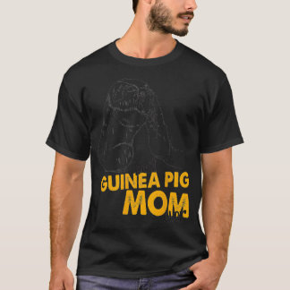 Best Guinea Pig Mom Ever Guinea Pig Mom Tee Guinea T-shirt