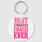 Best Gymnastics Coach Ever Sleutelhanger (Voorkant)