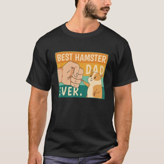 Best Hamster Dad Ever Shirt Hamster Dad Father (Voorkant)