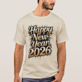 Best Happy New Year 2026 Wishes for Friends T-shirt (Voorkant)