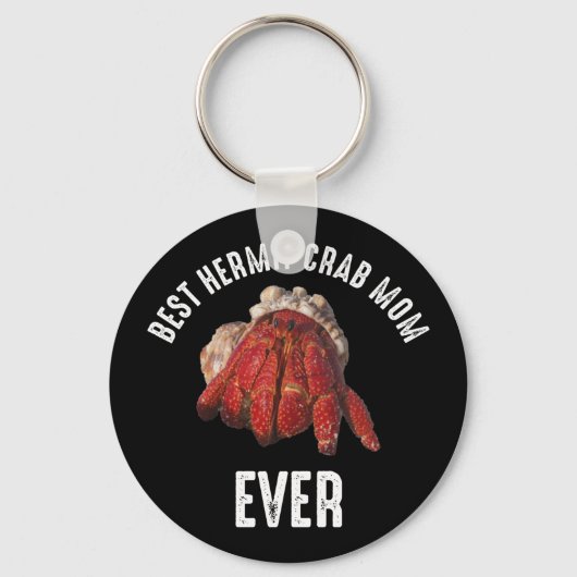 Best Hermit Crab Mam Ever Sleutelhanger (Voorkant)