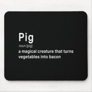 Best Hilarious Pig en Bacon Definition Fun Gift Muismat