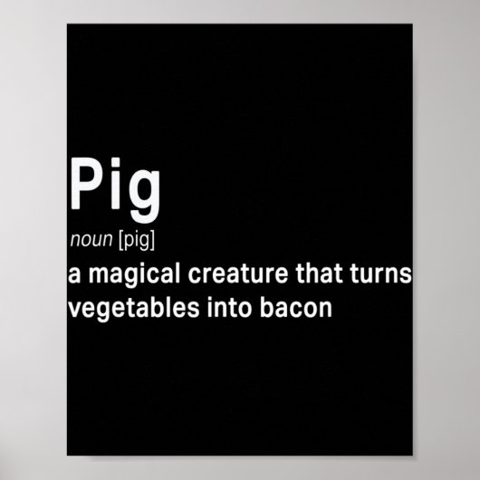 Best Hilarious Pig en Bacon Definition Fun Gift Poster (Voorkant)