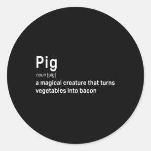 Best Hilarious Pig en Bacon Definition Fun Gift Ronde Sticker
