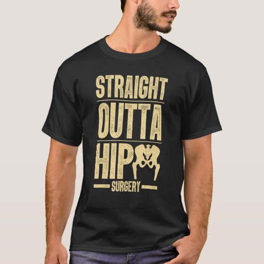 Best Hip Surgery For Men Women Bone Hip Replacemen T-shirt (Voorkant)