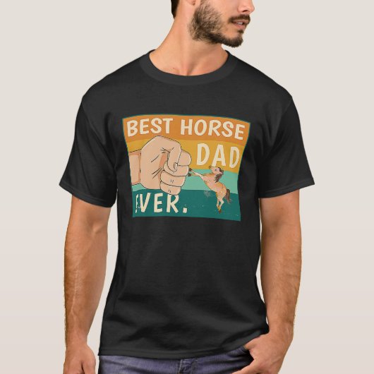 Best Horse Dad Ever Riding Stalion Ranch Father´s T-shirt (Voorkant)
