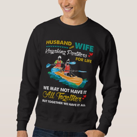 Best Husband And Wife Kayaking Partners For Life Trui (Voorkant)