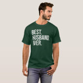 Best Husband Ever Green T-shirt (Voorkant volledig)