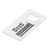 BEST HUSBAND in an Unsupporting Role- Creditkaart Flessenopener (Voorkant Gekanteld)