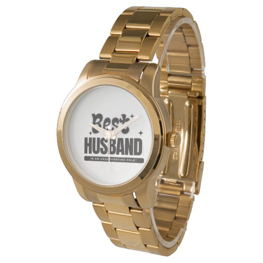 Best Husband In An Unsupporting Role-GOLD WATCH Horloge (Gekanteld)