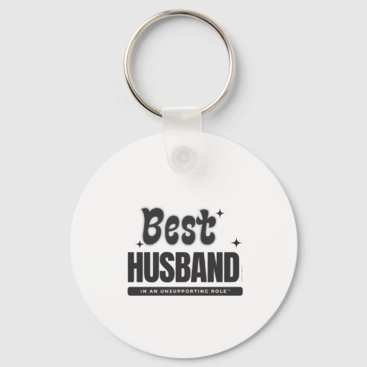 BEST HUSBAND in an Unsupporting Role- Sleutelhanger (Voorkant)
