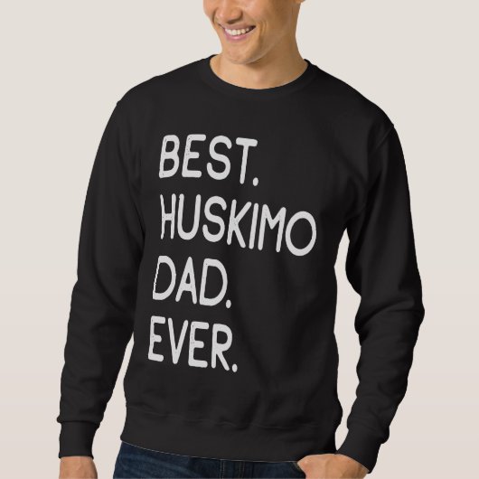 Best Huskimo Pap Ever Trui (Voorkant)