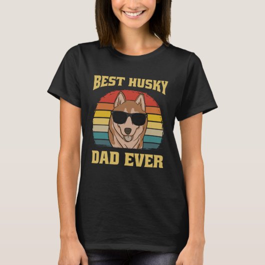 Best Husky Dog Dad Father Papa Ever Puppy  Retro T-shirt (Voorkant)
