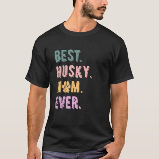 Best Husky Mam Ever Womens Siberian Husky Dog Mam T-shirt (Voorkant)