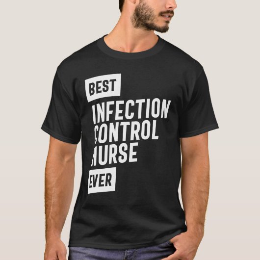 Best Infection Control Nurse Job Title Cadeau T-shirt (Voorkant)