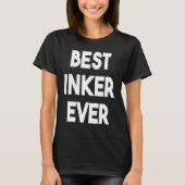 Best Inker Ever T-shirt (Voorkant)