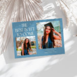 Best Is Yet To Come Denim Blue Grad Photo Aankondiging<br><div class="desc">Modern and whimsical graduation announcement photo card featuring2 photos on the front and 1 on the back. The text says "The Best Is Yet To Come" with twinkling stars. Add the graduate's name,  information,  and message to personalize this card. Denim blue color.</div>