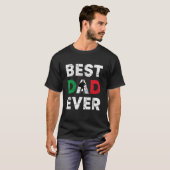 Best Italian Dad Ever Italy Daddy Father s Day T-shirt (Voorkant volledig)