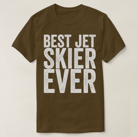 Best Jet Skier Ever T-shirt (Design voorkant)
