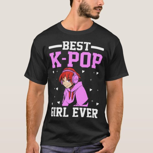 Best K Pop Girl Ever I K Pop  1 T-shirt (Voorkant)