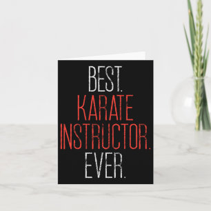Best Karate Instructor Ever Martial Arts Teacher S Kaart