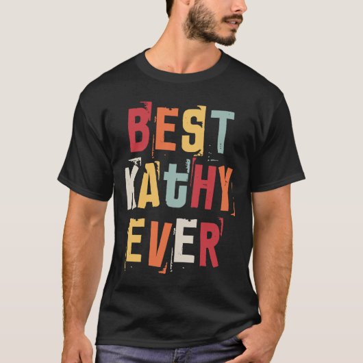 Best Kathy Ever Popular Retro Birth Names Kathy Co T-shirt (Voorkant)