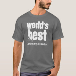 Best Kickboxing Instructor Grunge Letters ter were T-shirt