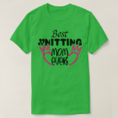 Best Knitting Mam Ever16 T-shirt (Design voorkant)