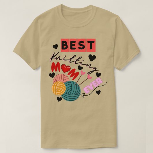 Best Knitting Mam Ever85 T-shirt (Design voorkant)