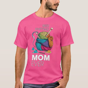 Best Knitting Mam Ever96 T-shirt