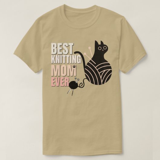 Best Knitting Mam Ever Gift for Cat Lovers T-shirt (Design voorkant)