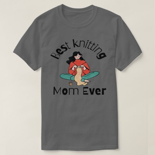 Best Knitting Mam ooit2 T-shirt (Design voorkant)