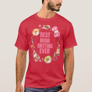 Best Knitting Mam ooit (2) T-shirt