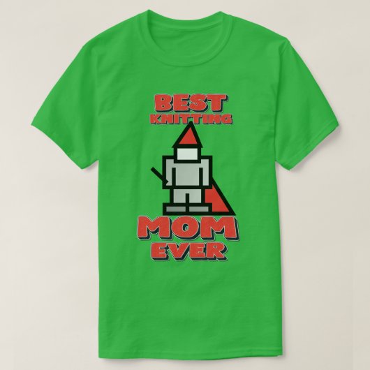 Best Knitting Mam ooit 2 T-shirt (Design voorkant)