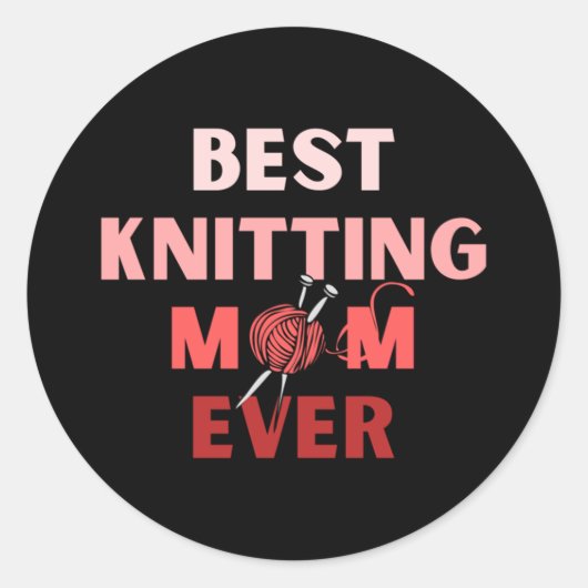 Best Knitting Mam, ooit 31 Ronde Sticker (Voorkant)