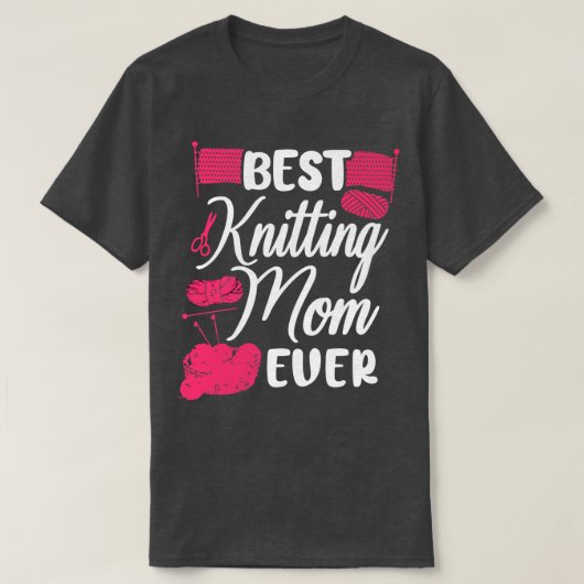 Best Knitting Mam, ooit 365 T-shirt (Design voorkant)