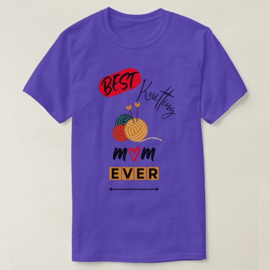Best Knitting Mam, ooit 380 T-shirt (Design voorkant)