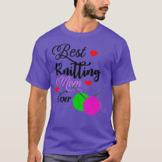 Best Knitting Mam ooit (4) T-shirt