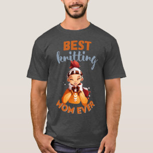 Best Knitting Mam, ooit 502 T-shirt