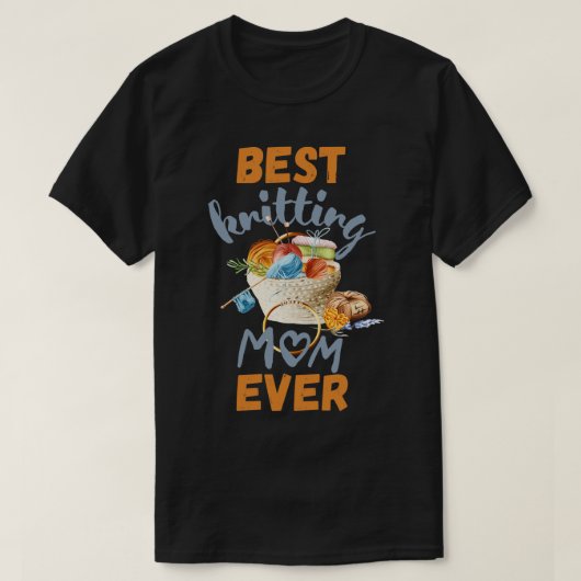 Best Knitting Mam, ooit 537 T-shirt (Design voorkant)