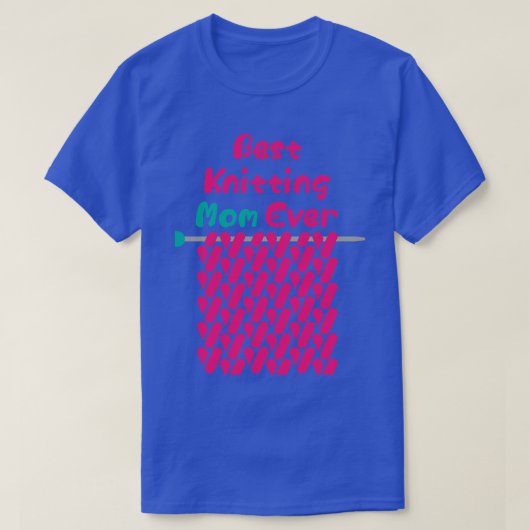 Best Knitting Mam ooit 57 T-shirt (Design voorkant)