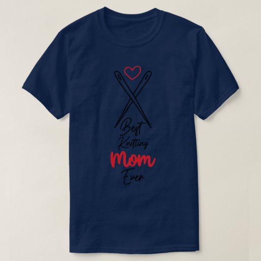 Best Knitting Mam ooit 7 T-shirt (Design voorkant)