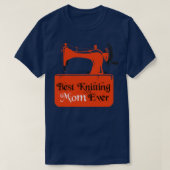 Best Knitting Mam, ooit 95 T-shirt (Design voorkant)