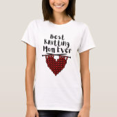 Best Knitting Mam ooit T-shirt (Voorkant)
