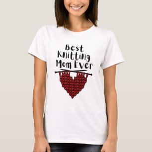 Best Knitting Mam ooit T-shirt