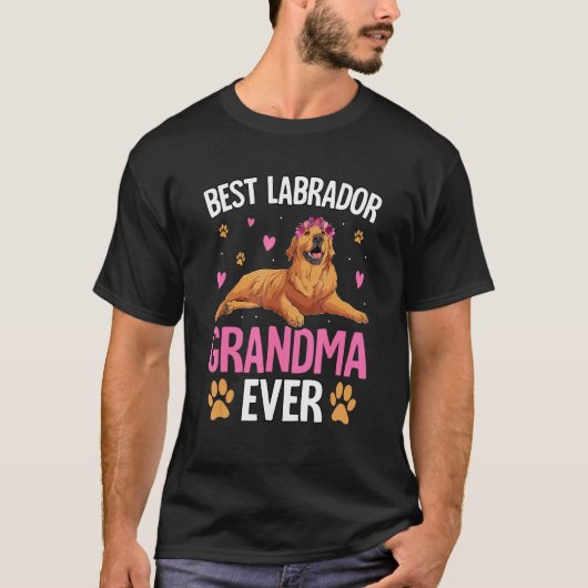Best Labrador Grandma ever Retriever Dog Funny Say T-shirt (Voorkant)