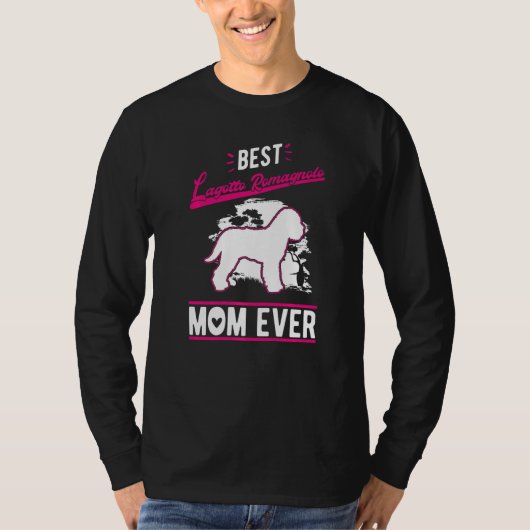 Best Lagotto Romagnolo Mom Ever   T-shirt (Voorkant)