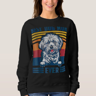 Best Lhasa Apso Mam Ever Dog Moederdag Trui