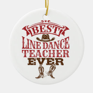 Best Line Dance Teacher Ever Keramisch Ornament