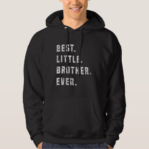 Best Little Brother Forever Gift Idee Hoodie